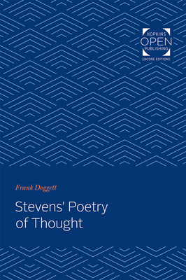 Stevens' Poetry of Thought 1421437007 Book Cover