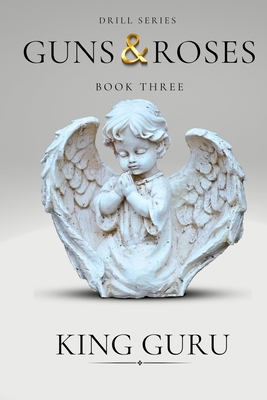 Guns & Roses: Book Three B0CWY24PMD Book Cover