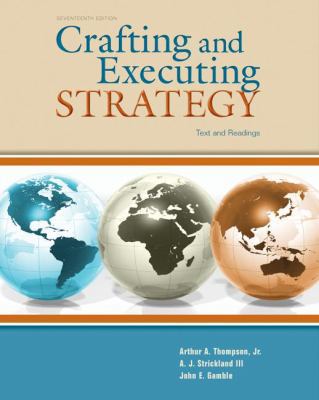 Crafting & Executing Strategy: Text and Readings 0077247698 Book Cover