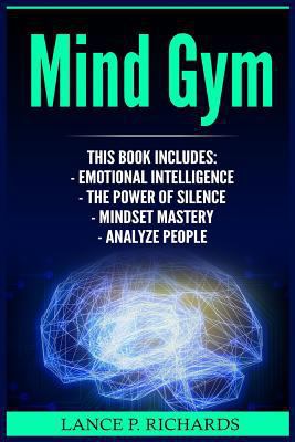 Mind Gym: Emotional Intelligence, The Power of ... 1977800173 Book Cover