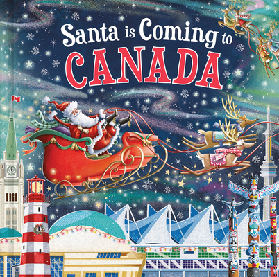 Santa Is Coming to Canada 1728287499 Book Cover