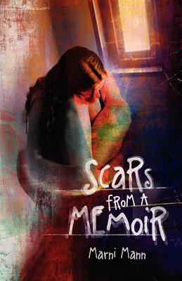 Scars from a Memoir (Memoirs) 1935961640 Book Cover
