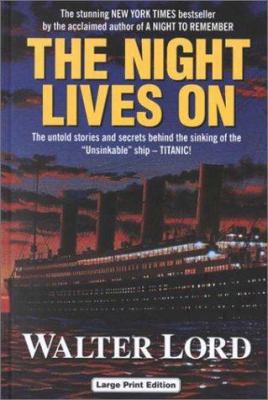 The Night Lives On [Large Print] 0708990967 Book Cover