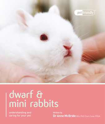 Dwarf & Mini Rabbits. 1907337024 Book Cover