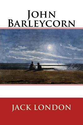 John Barleycorn 1544109539 Book Cover