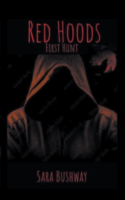 Red Hoods: First Hunt B0CJ1VRXTW Book Cover