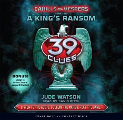 A King's Ransom (the 39 Clues: Cahills vs. Vesp... 0545354102 Book Cover