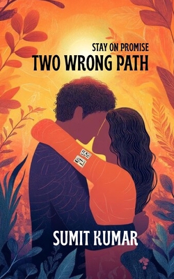 Two Wrong Paths: Stay on Promise B0GCN5BCY4 Book Cover