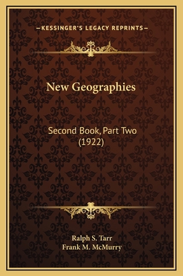 New Geographies: Second Book, Part Two (1922) 1169334083 Book Cover
