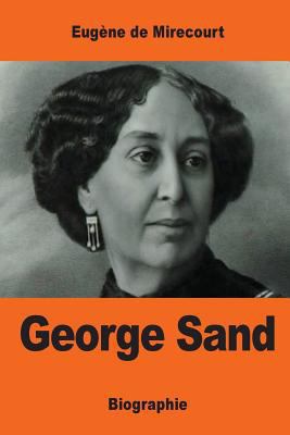 George Sand [French] 1544922361 Book Cover