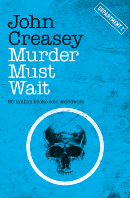 Murder Must Wait: Volume 12 1504091949 Book Cover