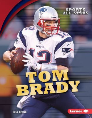 Tom Brady 1512425796 Book Cover