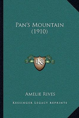 Pan's Mountain (1910) 116490647X Book Cover