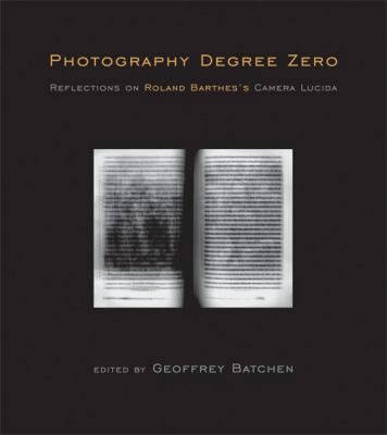 Photography Degree Zero: Reflections on Roland ... B007YXTV2Y Book Cover