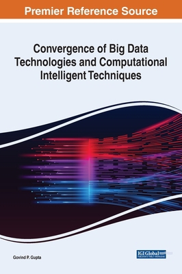 Convergence of Big Data Technologies and Comput... 1668452642 Book Cover