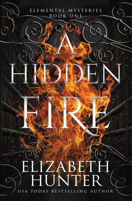 A Hidden Fire: Special Edition 1959590111 Book Cover