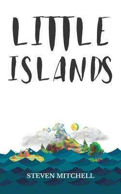 Little Islands: Short stories from the author o... B0B7MQ8QT8 Book Cover