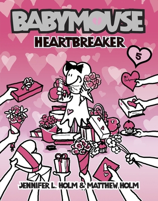Babymouse #5: Heartbreaker B00BG74YOE Book Cover