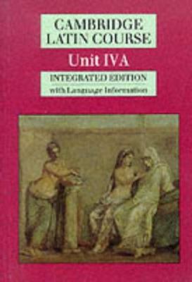 CAMBRIDGE LATIN COURSE UNIT IVA LANGUAGE INFORM... 0521274389 Book Cover