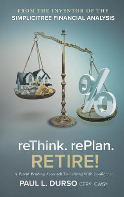 reThink. rePlan. RETIRE! 1935986848 Book Cover