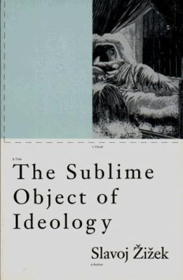 The Sublime Object of Ideology 0860919714 Book Cover