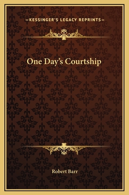 One Day's Courtship 1169247636 Book Cover