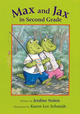 Max and Jax in Second Grade 0152016686 Book Cover