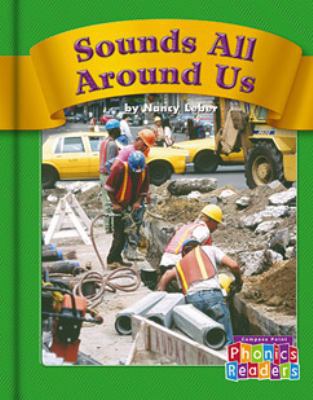 Sounds All Around Us (Phonics Readers) 0736898247 Book Cover