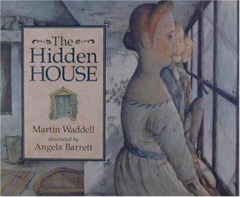 The Hidden House 076360335X Book Cover