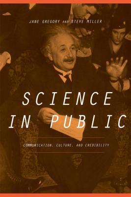 Science in Public: Communication, Culture, and ... 0738203572 Book Cover