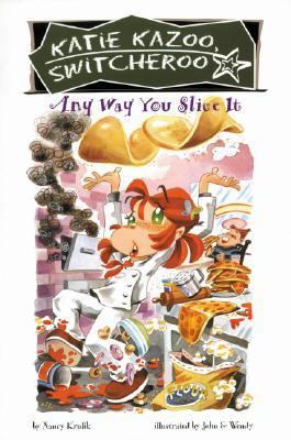 Any Way You Slice It 1599612313 Book Cover