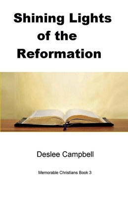 Shining Lights of the Reformation B0DD5NCS53 Book Cover