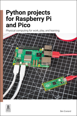Python Projects for Raspberry Pi and Pico: Phys... 1916868525 Book Cover