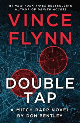 Double Tap: A Mitch Rapp Novel by Don Bentley 1668045915 Book Cover