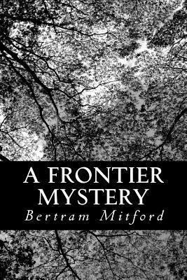 A Frontier Mystery 148109436X Book Cover