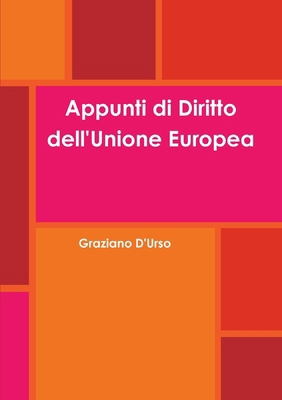 Appunti di Diritto dell'Unione Europea [Italian] 0244267103 Book Cover