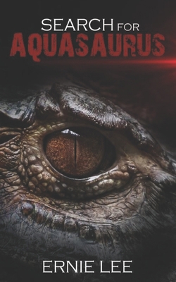 Search for Aquasaurus 1732113114 Book Cover