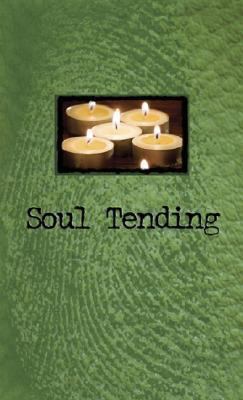 Soul Tending 0687642906 Book Cover