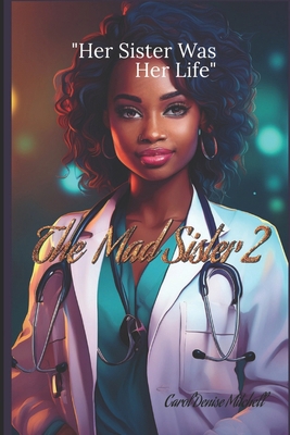 The Mad Sister 2 1795596015 Book Cover