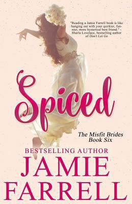 Spiced 1940517338 Book Cover
