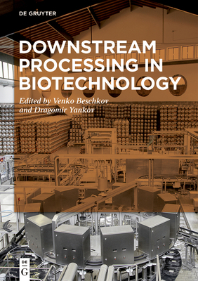 Downstream Processing in Biotechnology 3110573954 Book Cover