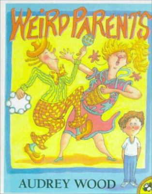 Weird Parents 0785777822 Book Cover