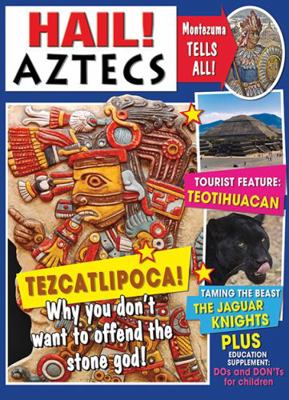 Hail! Aztecs 0778766322 Book Cover