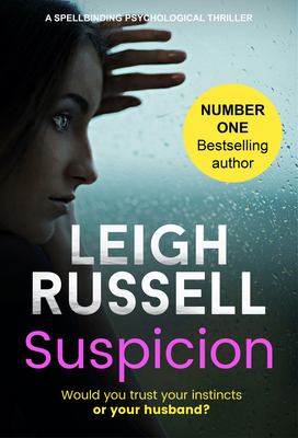 Suspicion: A Spellbinding Psychological Thriller 1912986272 Book Cover