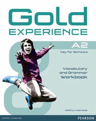 GOLD EXPERIENCE A2 WORKBOOK WITHOUT KEY [Spanish] 1447913892 Book Cover