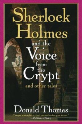 Sherlock Holmes and the Voice from the Crypt: A... 0786713259 Book Cover