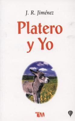 Platero y Yo [Spanish] 9706665641 Book Cover