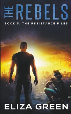 The Rebels B09YCFLC1Q Book Cover