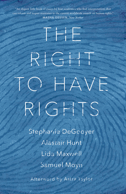 The Right to Have Rights 1784787558 Book Cover