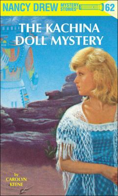 Nancy Drew 62: The Kachina Doll Mystery 0448436930 Book Cover